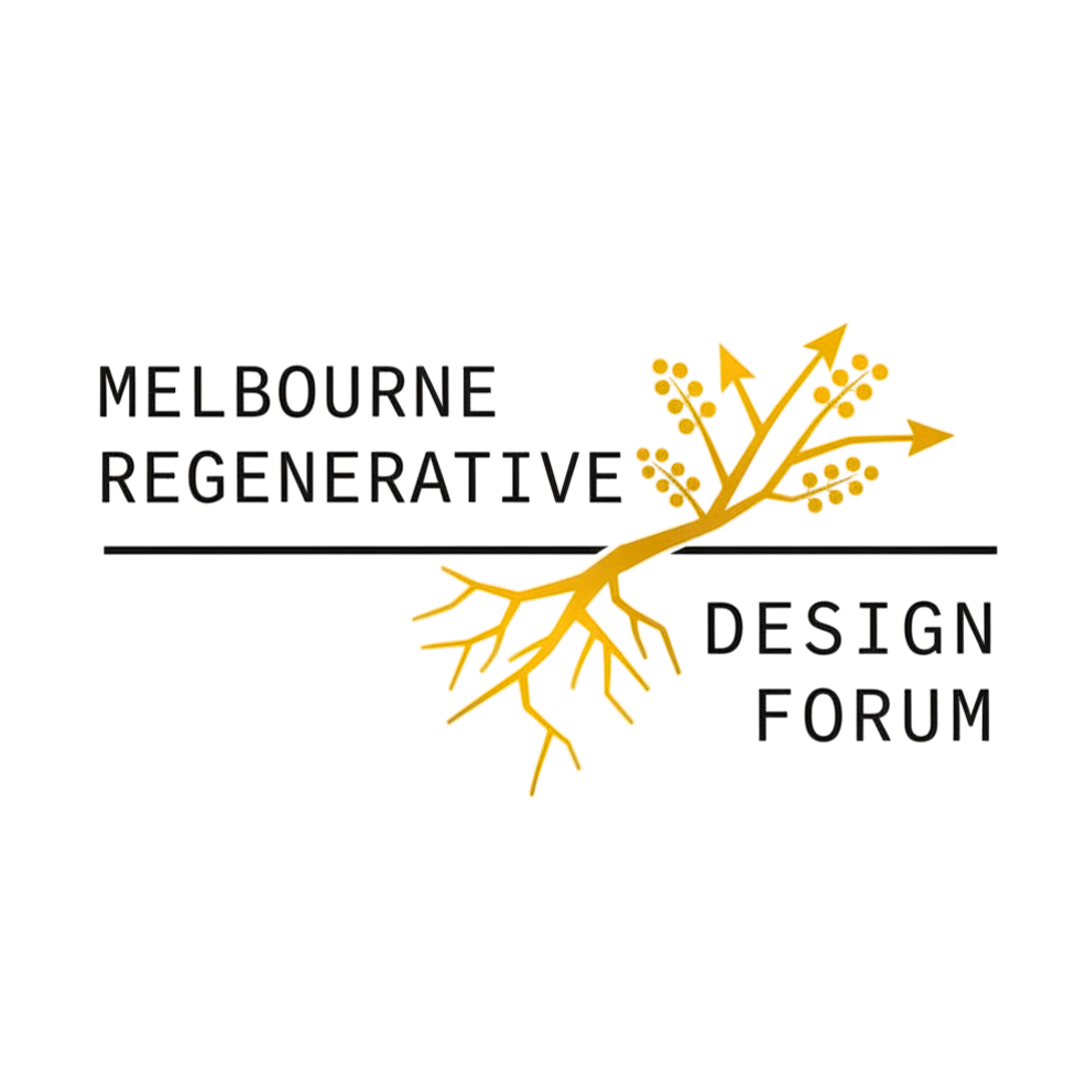 Melbourne Regenerative Design Forum